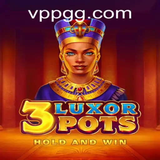 Explore the Exciting World of 3LuxorPots